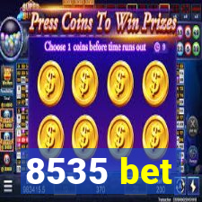 8535 bet